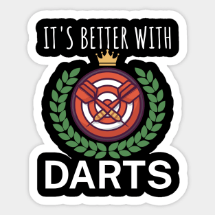 Its better with Darts Sticker